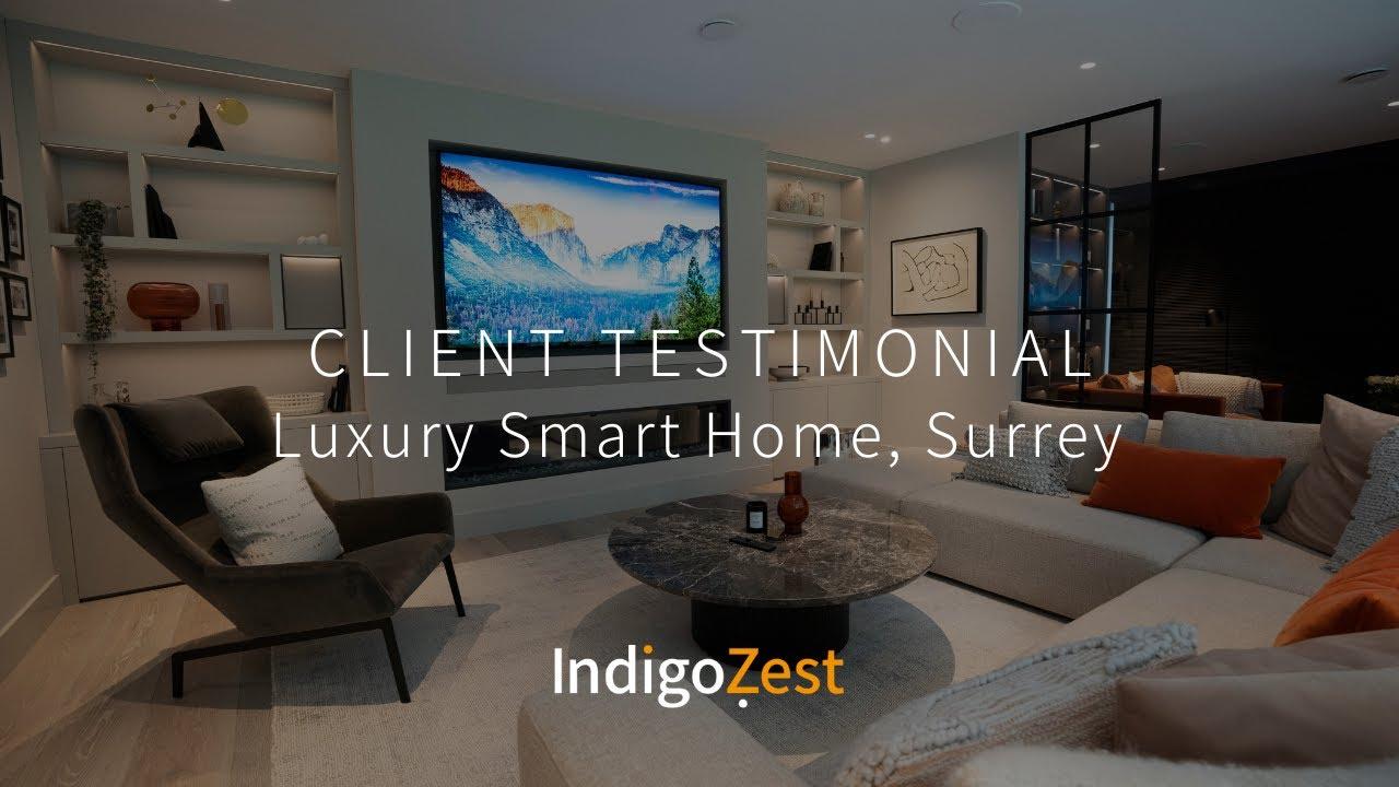 Client Testimonial — Luxury Smart Home, Surrey