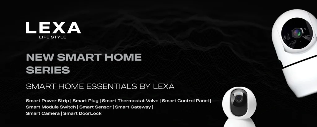 Lexa Lifestyle Launches New Smart Home Series for Modern Living